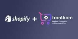 Frontkom Shopify partnership