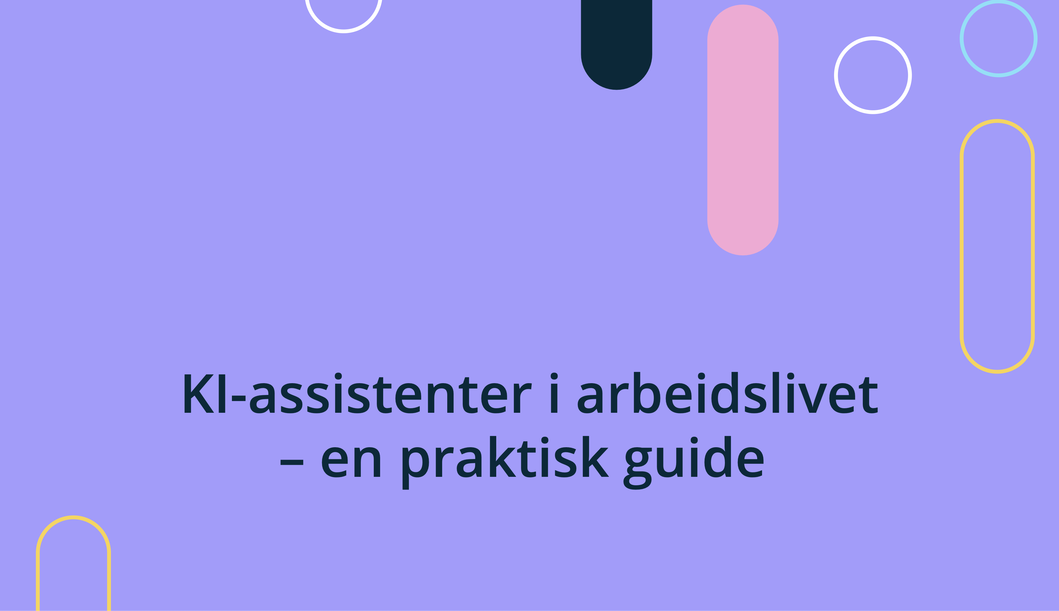 Sjekkliste for innfÃ¸ring av KI-assistent